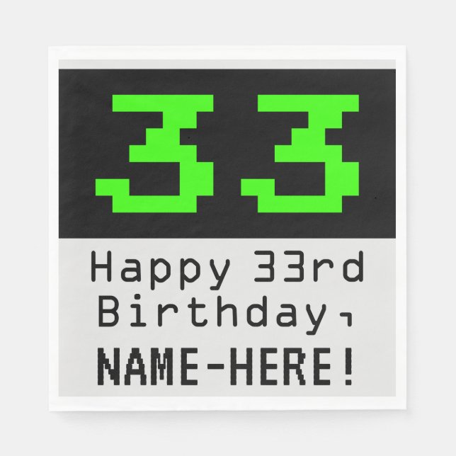 Serviette En Papier 33e anniversaire - Nerdy / Geeky Style "33" & Nom (Devant)