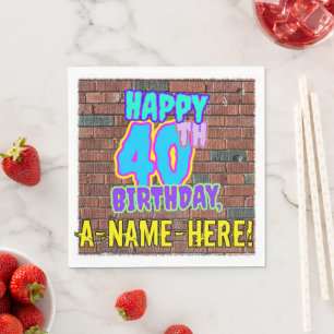 Serviette En Papier 40e anniversaire ~ Amusant, Graffiti urbain inspir