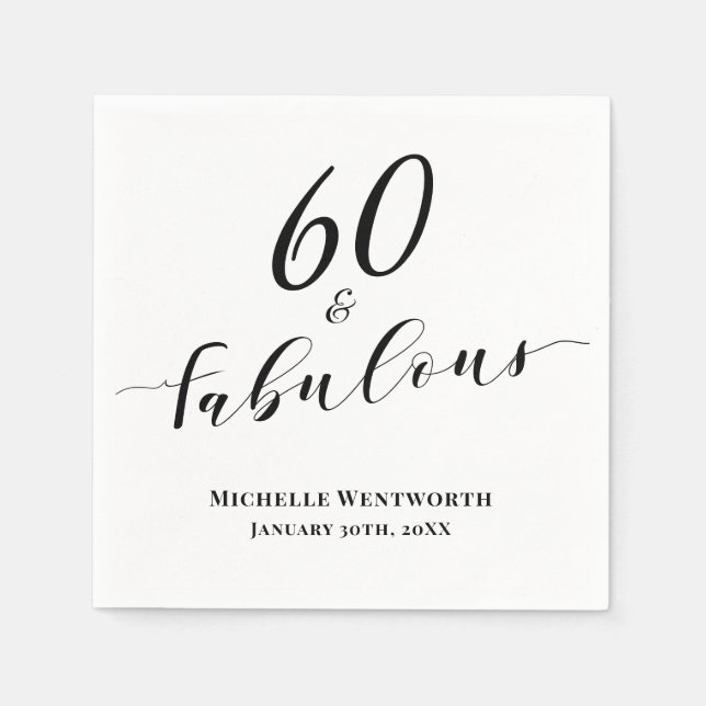 Serviette En Papier 60 and Fabulous Sixtieth Birthday Elegant Script (Devant)