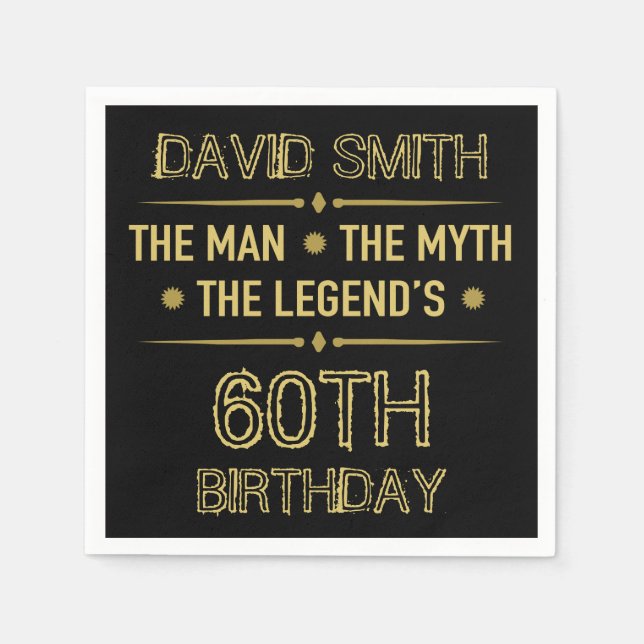 Serviette En Papier 60e anniversaire de l'homme mythe Légende (Devant)