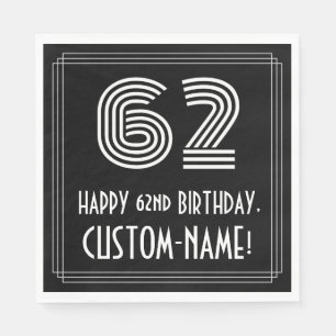 Serviette En Papier 62e anniversaire : Art Déco Inspiré Look "62" + No
