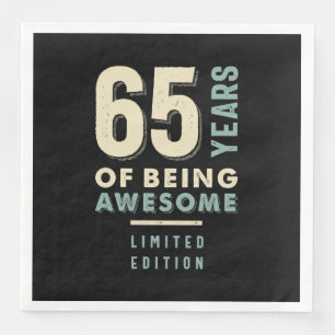 Serviette En Papier 65 ans d'être génial - 65e anniversaire