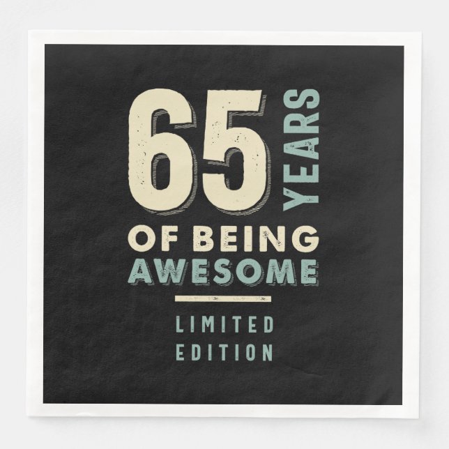 Serviette En Papier 65 ans d'être génial - 65e anniversaire (Devant)