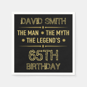 Serviette En Papier 65e anniversaire de l'homme mythe Légende