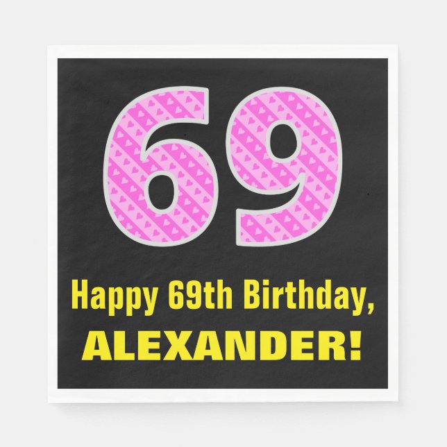 Serviette En Papier 69e anniversaire : Pink Stripes and Hearts "69" +  (Devant)
