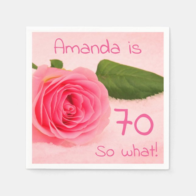 Serviette En Papier 70e anniversaire Rose rose Nom inspirationnel (Devant)