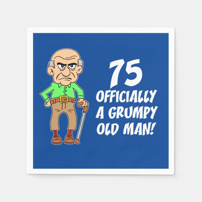 Serviette En Papier 75 Officiellement Un Vieux Homme Grincheux (Devant)