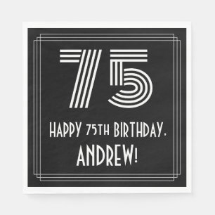 Serviette En Papier 75e anniversaire : Apparence Art Déco "75" + Nom