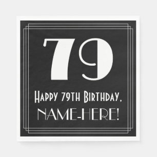 Serviette En Papier 79e anniversaire ~ Art Déco Inspiré Look "79", Nom