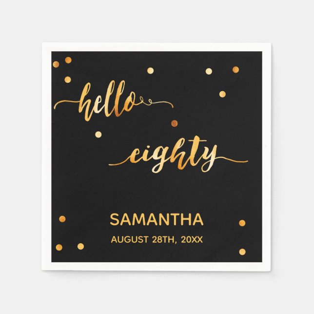 Serviette En Papier 80e anniversaire noir or hello 80 nom script (Devant)