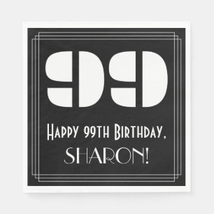 Serviette En Papier 99e anniversaire : Apparence Art Déco "99" + Nom