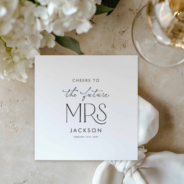 Serviette En Papier À la future Mme Serviettes (Cheers to the future mrs paper napkins
)