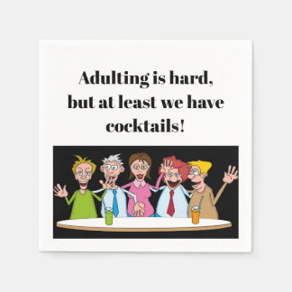 Serviette En Papier Adulte est difficile...Drôle Cocktails serviettes