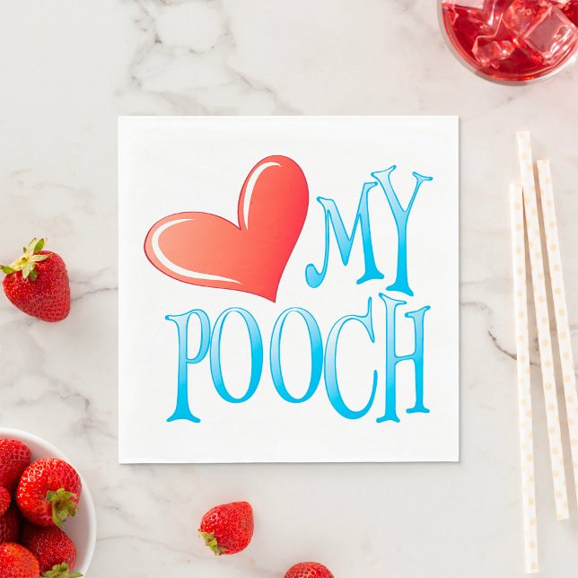 Serviette En Papier Aimer Mon Pooch (Créateur téléchargé)