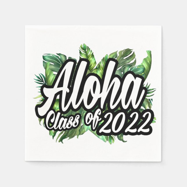 Serviette En Papier Aloha Graduation Class of 2022 Luau Party (Devant)