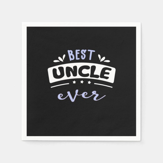 Serviette En Papier Best Uncle Ever Gift Idea (Devant)