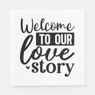 Serviette En Papier Bienvenue Dans Notre Histoire D'Amour