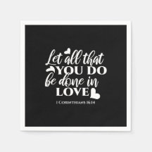 Black & White 1 Corinthiens 16:14 Bible Verse Art