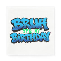 Bruh C'est Mon Anniversaire Serviettes |