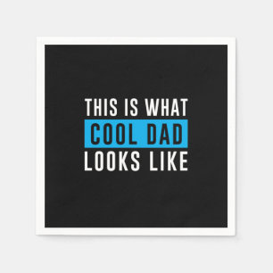Serviette En Papier Cadeau grand-père   Cool Papa Ressemble