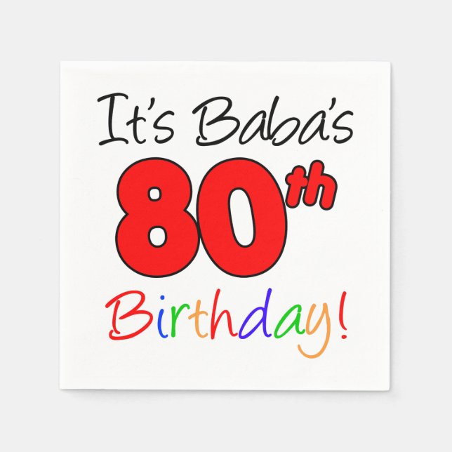 Serviette En Papier C'est le 80ème anniversaire de Baba (Devant)