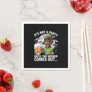 Serviette En Papier C'est Pas Une Fête Tant Que Dachshund Bière Irland