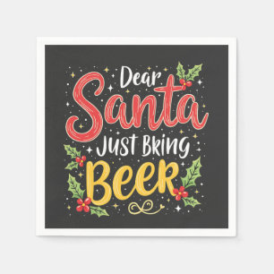 Serviette En Papier Cher Père Noël, Apportez Juste de la Bière Père No