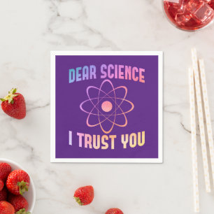 Serviette En Papier Cher Science Je Vous Fais Confiance - Science Drôl