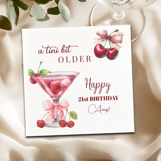 Serviette En Papier Chic A Tini Bit Older Cherry Martini 21st Birthday (Créateur téléchargé)