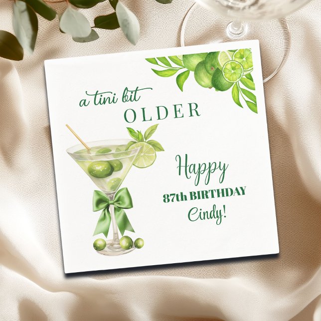 Serviette En Papier Chic A Tini Bit Older Lime Martini 87th Birthday (Créateur téléchargé)