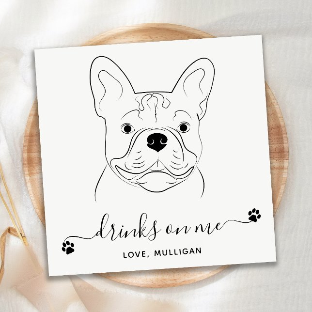 Serviette En Papier Chien Mariage Boire Sur Moi Custom French Bulldog (Créateur téléchargé)