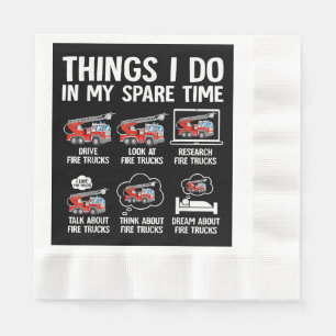 Serviette En Papier Choses que je fais dans mon temps libre Camions de