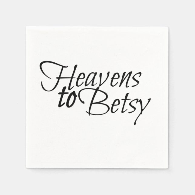 Serviette En Papier Cieux vers Betsy (Devant)