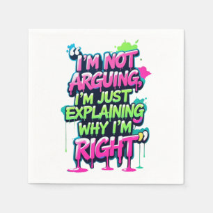 Serviette En Papier Citation amusante Gras Neon Graffiti Design