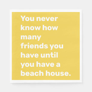 Serviette En Papier Citation d'amis Funny Beach House en Jaune