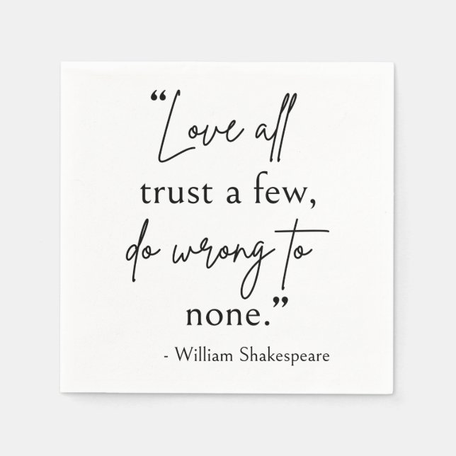 Serviette En Papier Citation De Shakespeare - Amour, Confiance Et Erre (Devant)