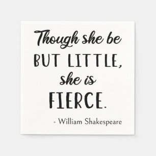 Serviette En Papier Citation de Shakespeare - Peu mais Fierce II