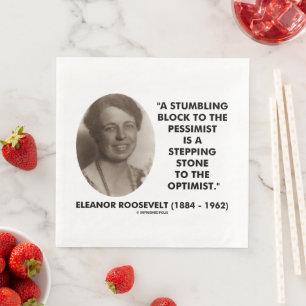 Serviette En Papier Citation d'Eleanor Roosevelt Pessimiste Optimiste