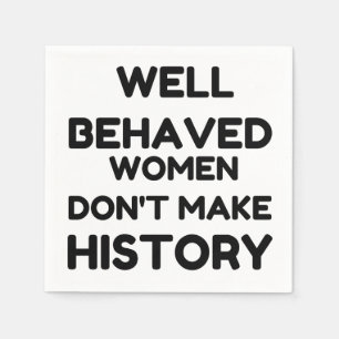 Serviette En Papier CITATION féministe des femmes bien conduites