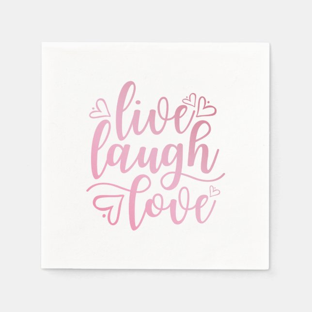 Serviette En Papier Citation Inspirer Live Love Laugh | Serviette de t (Devant)