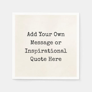 Serviette En Papier Citations personnalisées do-it-yourself motivation