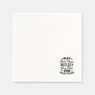 Serviette En Papier Citations Que Votre Choix Reflète Votre Espoir