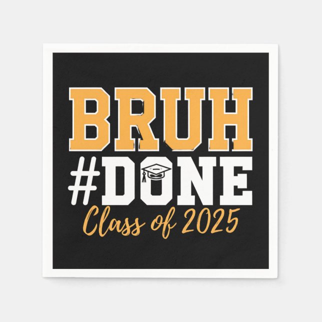 Serviette En Papier Classe Bruh Terminée De 2025 Diplômé (Devant)