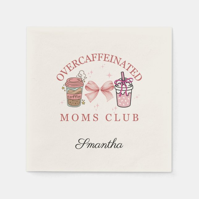 Serviette En Papier Club des mamans surcaffinées sur mesure (Devant)