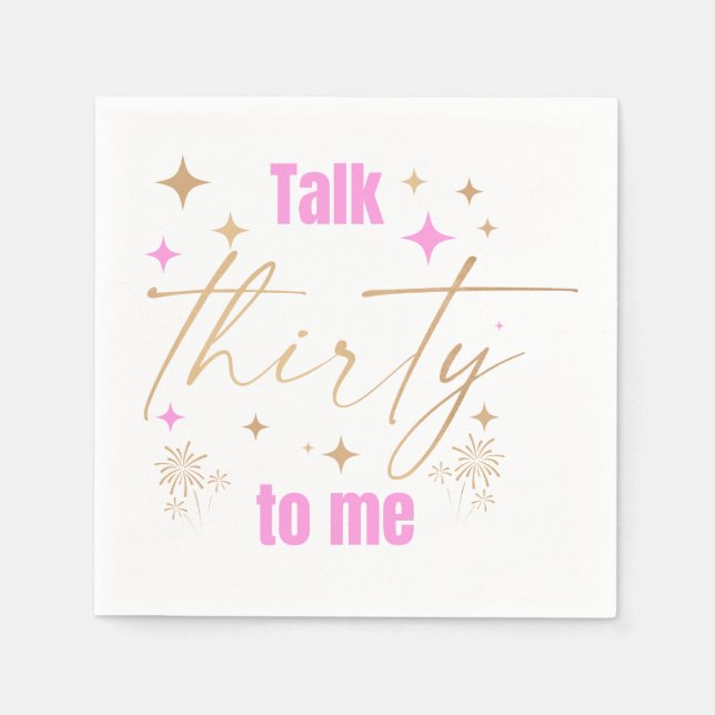 Serviette En Papier Cocktail "Talk Thirty To Me" (Devant)