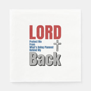 Serviette En Papier Conception de t-shirt de foi chrétienne Lord Prote