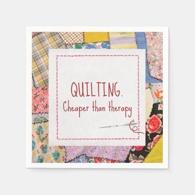 Serviette En Papier Crazy Patchwork Quilt Avec Citation Amusante (Devant)