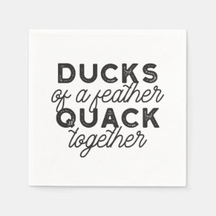 Serviette En Papier Cute Funny Canards Puns Citation II