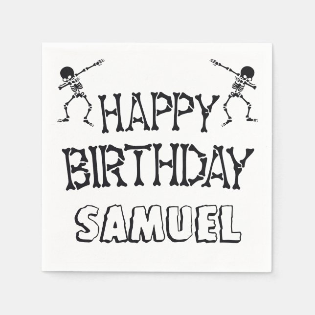 Serviette En Papier Dabbing Skeleton Halloween Joyeuse fête d'annivers (Devant)