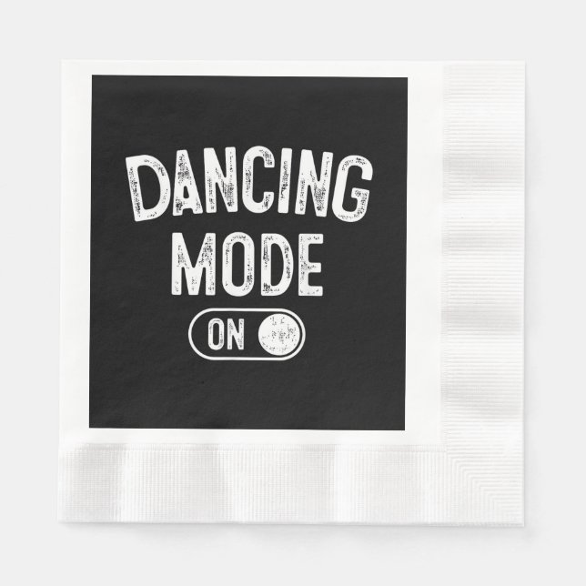Serviette En Papier Dancing Mode On Funny Choreographer Dancer Gift Da (Devant)